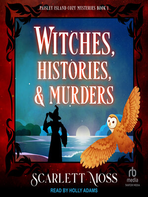 cover image of Witches, Histories, & Murders